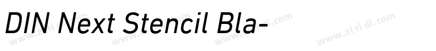 DIN Next Stencil Bla字体转换
